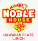 Noble House Hawaiian Restaurant